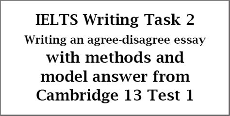 Ielts Writing Task 2 How To Write An Agree Disagree Essay With