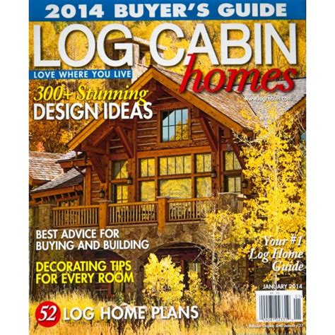 Log Cabin Homes Magazine Subscription Discount Magsstore