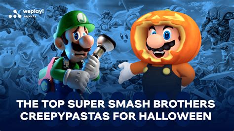 The Top Super Smash Brothers Creepypastas This Halloween