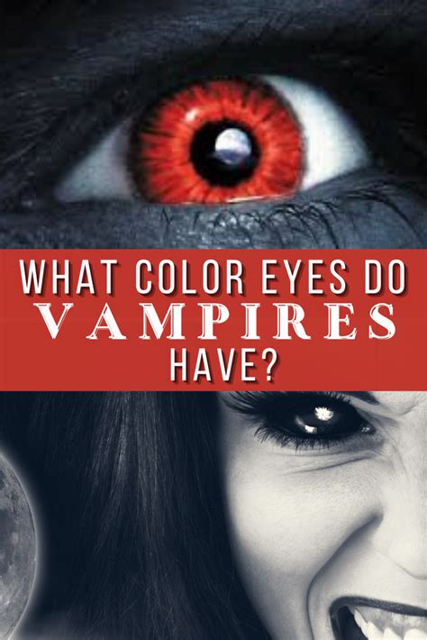 Vampire Eyes Vampire Eyes Vampire Art Vampire Love What Color Eyes Do