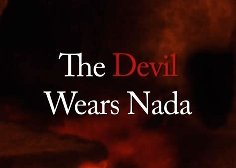 The Devil Wears Nada Rarelust