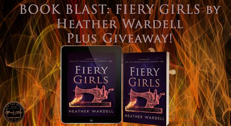 Novels Alive Book Blast Fiery Girls By Heather Wardell Plus Giveaway