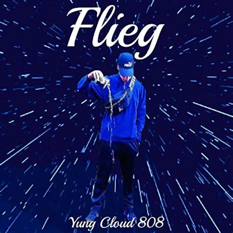 Flieg Feat Lil Mati By Yung Cloud 808 Feat Lil Mati On Amazon Music