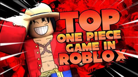 Top 8 One Piece Game In Roblox I Ever Played Youtube
