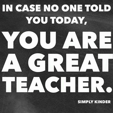 Short Teacher Quotes Teacher Quotes Inspirational Motivational Quotes