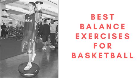 Best Balance Exercises For Basketball Old Man Game