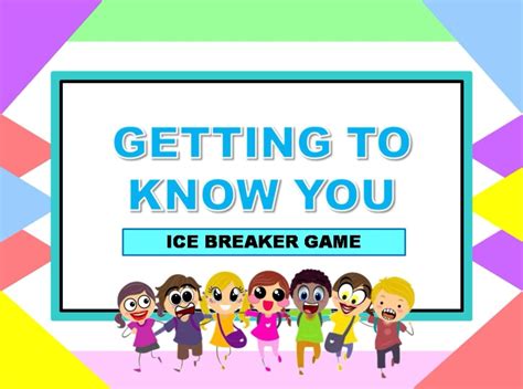 Getting To Know You Ice Breaker Game Artofit