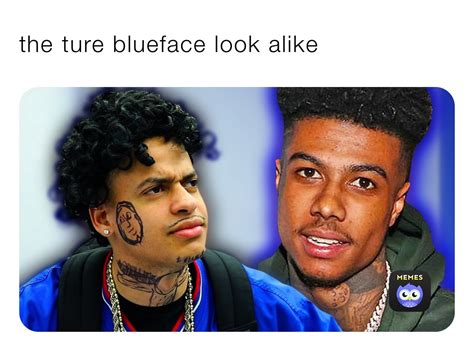 The Ture Blueface Look Alike Sammykroner Memes