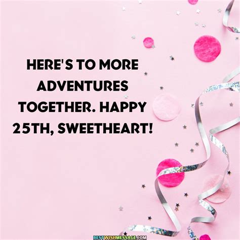 here s to more adventures 25th birthday card with message