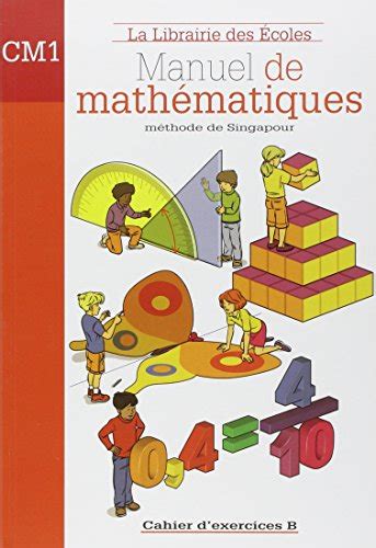 Télécharger Manuel de mathématiques CM1 : Cahier d'exercices B PDF ...