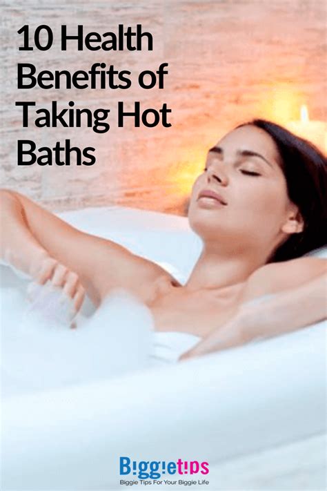 10 Health Benefits Of Taking Hot Baths Hot Bath Benefits Health