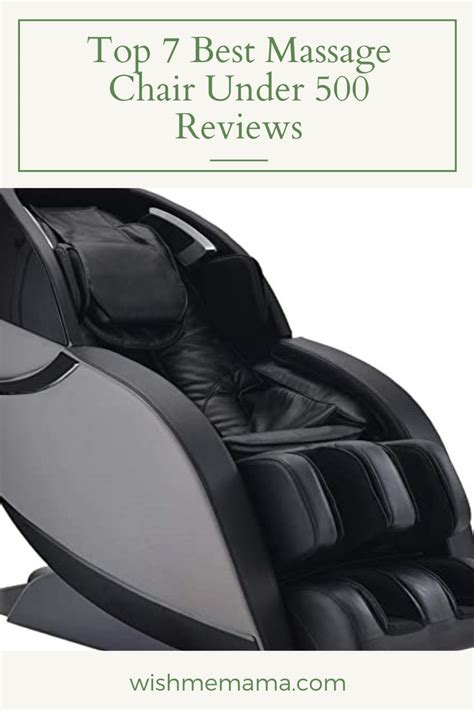 top 7 best massage chair under 500 reviews good massage massage massage chair
