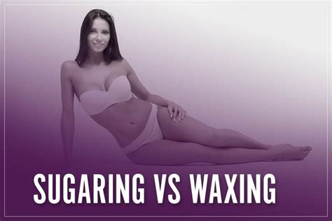 sugaring vs waxing 2023 [what is it which is better difference benefits]