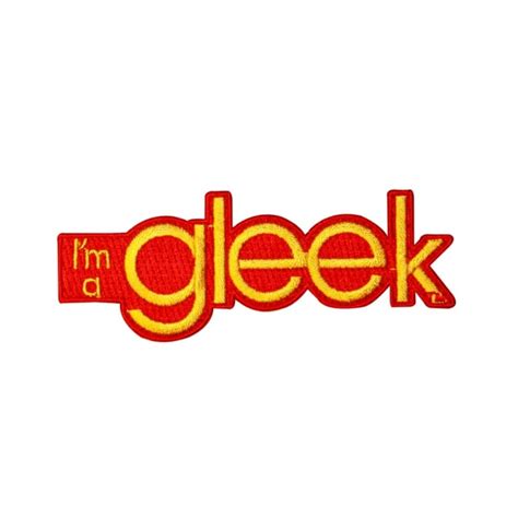 Glee Im A Gleek Patch Name Logo Fan Show Choir Etsy