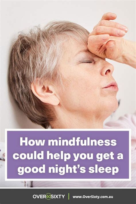 Mindfulness Involves Letting Worrying Thoughts Pass By Older Adults