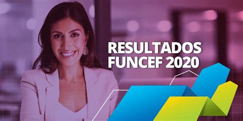 Funcef Divulga Resultados De Nesta Ter A Feira