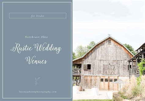 Rustic Wedding Venues In Northeast Ohio Photographer Akron