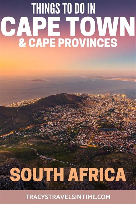 A Guide To All The Must Visit Destinations In Cape Town And The Cape