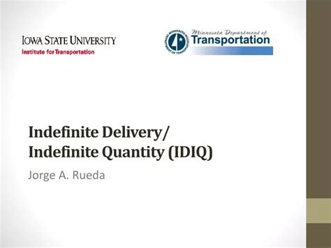 Ppt Indefinite Delivery Indefinite Quantity Idiq Powerpoint