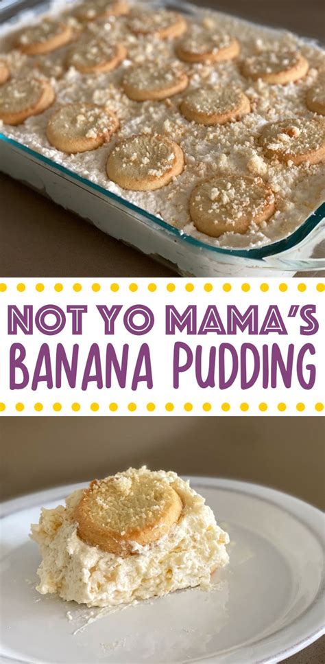 Not Yo Mamas Banana Pudding Recipe Banana Pudding Banana Pudding