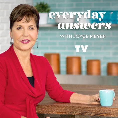 Everyday Answers With Joyce Meyer Tv Podcast Joyce Meyer Listen Notes