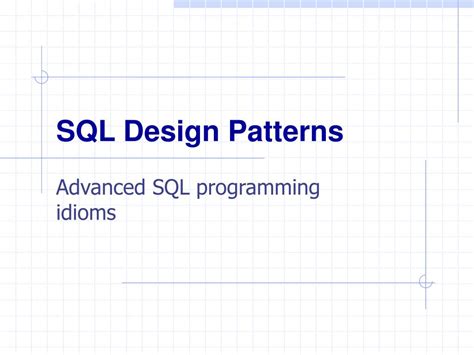 In contrast to the painstaking manual labor, it takes much less time. PPT - SQL Design Patterns PowerPoint Presentation, free ...