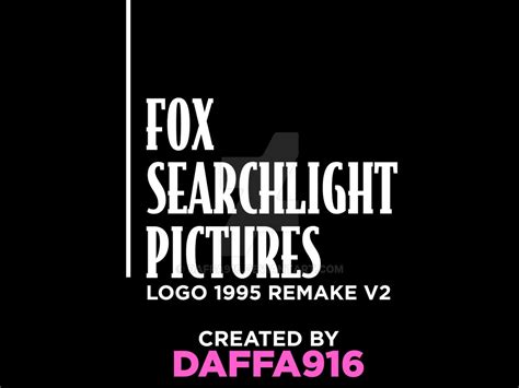 Fox Searchlight Pictures Logo 1995 Remake V2 By Daffa916 On Deviantart
