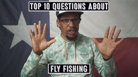 Top 10 Questions About Fly Fishing YouTube