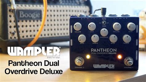 Wampler Pedals Pantheon Dual Overdrive Deluxe Youtube