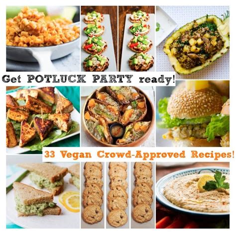 76 Potluck Perfect Vegan Recipes Vegan Dishes Food Recipes Potluck