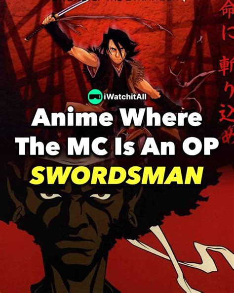 18 Anime Where The MC Is An OVERPOWERED Swordsman IWA