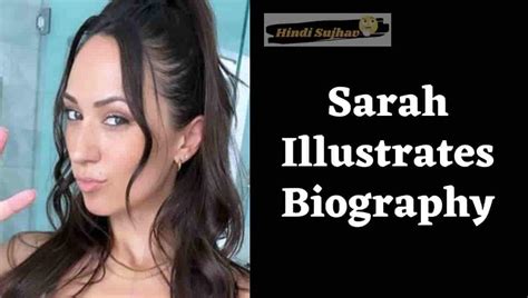 Sarah Illustrates Wikipedia Biography Interview Last Name Twitter Wiki Bio Net Worth