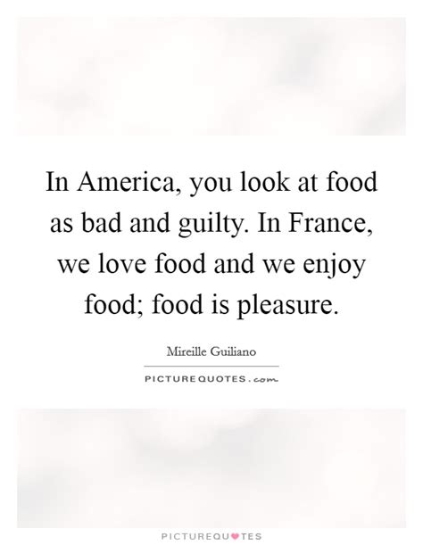 Food In French Quotes And Sayings Food In French Picture Quotes