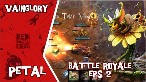 Vainglory Petal Skin Tier 1 Cp Build Battle Royale 2 Update 1