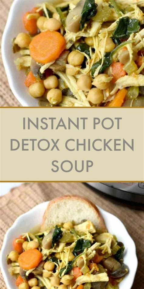 This version is made from scratch, so it's light and nourishing. Instant Pot Detox Chicken Soup | Recipe in 2020 | Detox chicken soup, Chicken soup, Low sodium ...