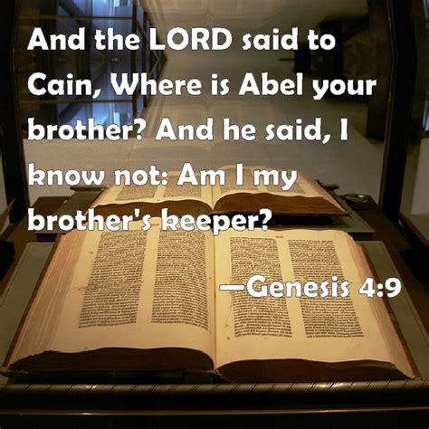 Genesis 49 And The Lord Said To Cain Where Is Abel Your Brother And