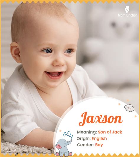 Jaxson Name Meaning Origin History And Popularity Momjunction