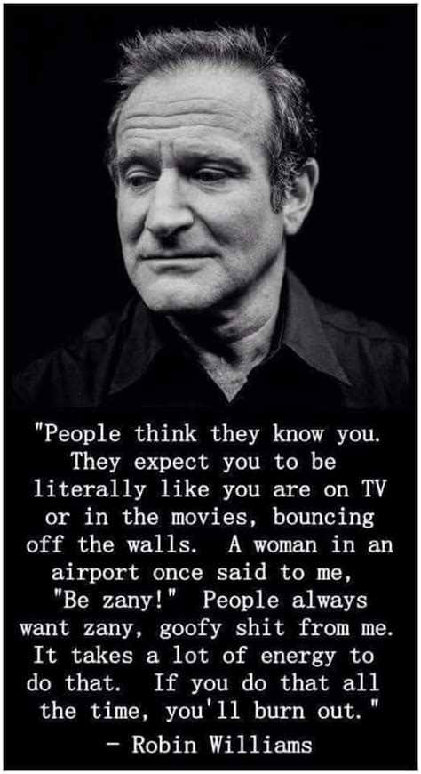 Top 15 robin williams short quotes about life robin williams was not just an actor; Robin Williams quote - Welcome to Blog