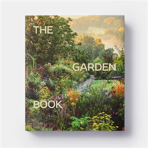The Garden Book Home And Garden Store Phaidon