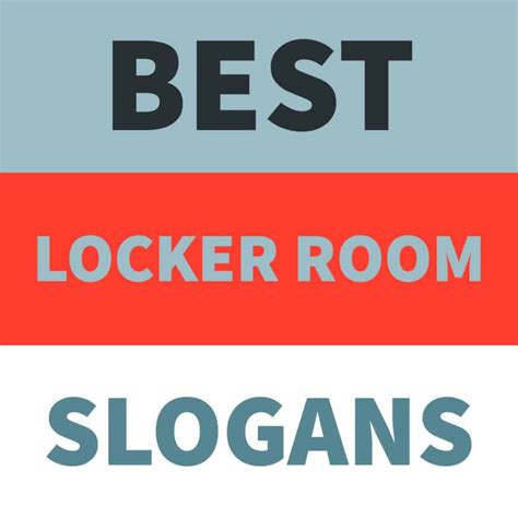 Good Locker Room Slogans To Motivate And Inspire A Team