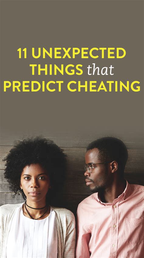 11 Unexpected Things That Predict Cheating Relationship Topics Relationship Mistakes