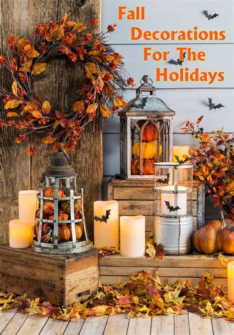 Need Fall Decorations For The Holidays Check Out Hailey S Idea List Some Great Decoration