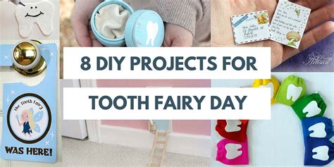 8 Diy Projects For Tooth Fairy Day Off The Cusp