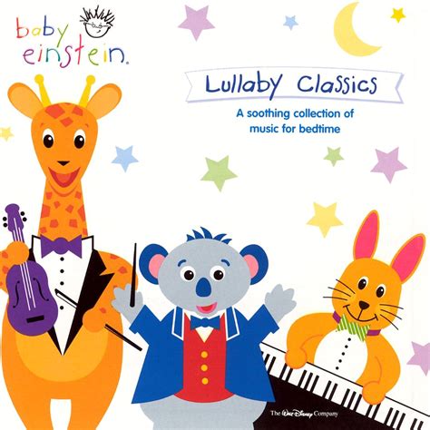 Lullaby Classics 2004 Cd The True Baby Einstein Wiki Fandom