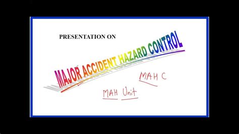 हिंदी मे Major Accident Hazard Control Youtube