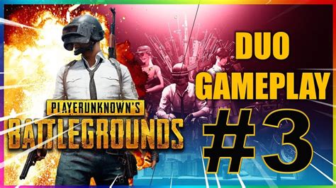 Pubg Gameplay 3 Duo Reached Top 10 Youtube