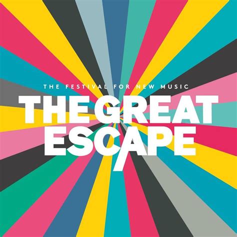 The Great Escape The Festival For New Music