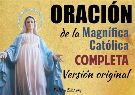 Oración De La Magnifica Católica Completa Versión Original Fieles A
