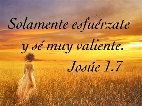 Solamente Esfu Rzate Y S Muy Valiente Jos E Bible Quotes Bible Perfect Word