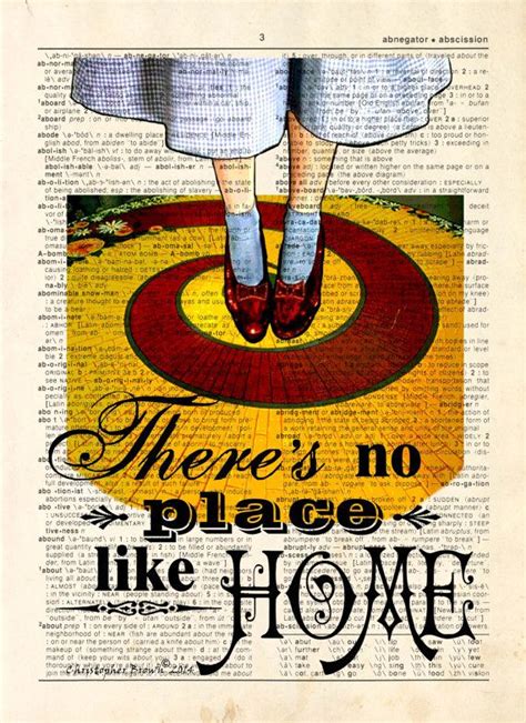 There's no place like home wizard of oz quote. There's No Place Like Home Wizard Of Oz Quote : Amazon Com ...